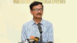 ভারতের সঙ্গে ১০ চুক্তি বাতিলের তথ্যটি সঠিক নয়: পররাষ্ট্র উপদেষ্টা